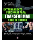 ENTRENAMIENTO FUNCIONAL PARA TRANSFORMAR TODO EL CUERPO
