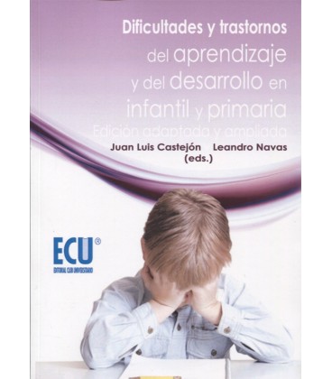 DIFICULTADES Y TRASTORNOS DEL APRENDIZAJE EN EL DESARROLLO EN INFANTIL