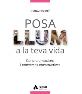 POSA LLUM A LA TEVA VIDA (CATALAN)