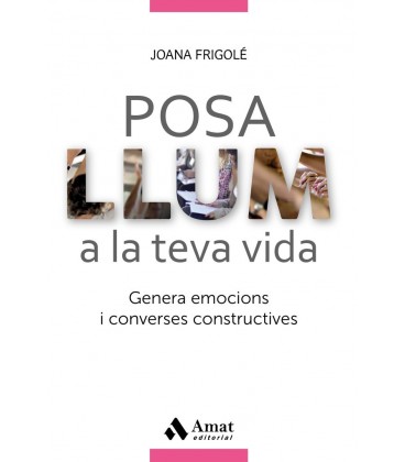 POSA LLUM A LA TEVA VIDA (CATALAN)