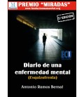 DIARIO DE UNA ENFERMEDAD MENTAL (EZQUIZOFRENIA) 5ª EDICION