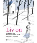 LIV ON