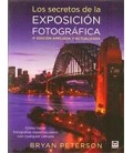 SECRETOS DE LA EXPOSICION FOTOGRAFICA 4ED