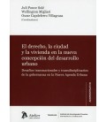 DERECHO LA CIUDAD Y LA VIVIENDA EN LA NUEVA CONCEPCION DEL DESARROLLO
