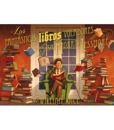 FANTASTICOS LIBROS VOLADORES DEL SR MORRIS LESSMORE