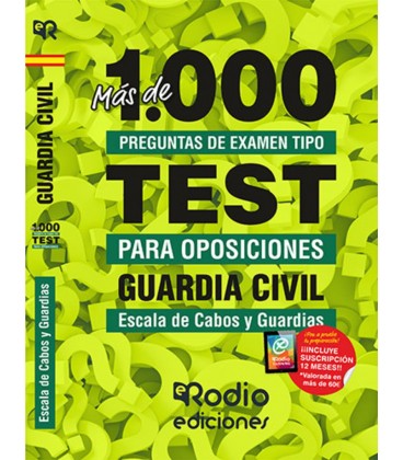 MAS DE 1000 PREGUNTAS DE EXAMEN GUARDIA CIVIL ESCALA CABOS Y GUARDIAS