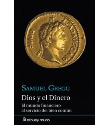 DIOS Y EL DINERO