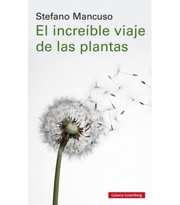 INCREIBLE VIAJE DE LAS PLANTAS