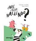 QUE ESTOY HACIENDO