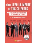 COMO LEER LA MENTE DE TUS CLIENTES