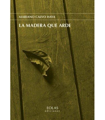 MADERA QUE ARDE