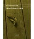 MADERA QUE ARDE