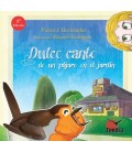 DULCE CANTO DE UN PAJARO EN EL JARDIN