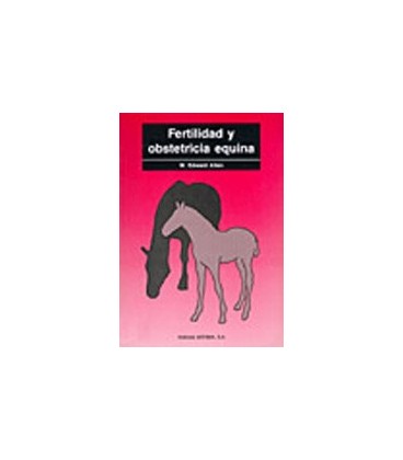 FERTILIDAD Y OBSTETRICIA EQUINA