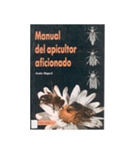 MANUAL DEL APICULTOR AFICIONADO