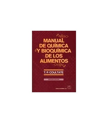 MANUAL DE QUIMICA Y BIOQUIMICA DE LOS ALIMENTOS