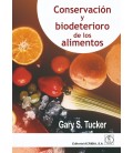 CONSERVACION Y BIODETERIORO DE LOS ALIMENTOS