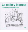 CALLE Y LA CASA URBANISMO DE INTERIORES