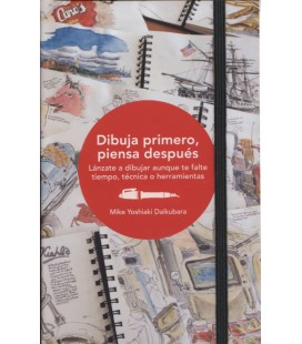 DIBUJA PRIMERO PIENSA DESPUES