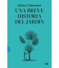 UNA BREVE HISTORIA DEL JARDIN