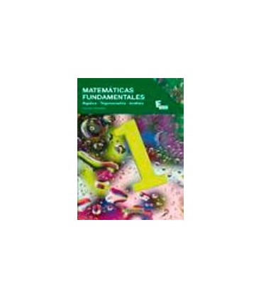 MATEMATICAS FUNDAMENTALES ALGEBRA TRIGONOMETRIA ANALISIS