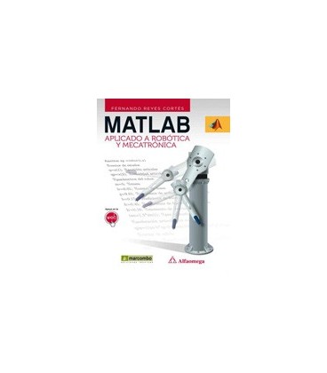 MATLAB APLICADO A ROBOTICA Y MECATRONICA