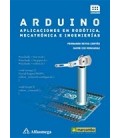 ARDUINO APLICACIONES EN ROBOTICA MECATRONICA E INGENIERIAS