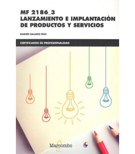 LANZAMIENTO E IMPLANTACION DE PRODUCTOS Y SERVICIOS