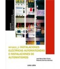 INSTALACIONES ELECTRICAS AUTOMATIZADAS E INSTALACIONES DE AUTOMATISMOS