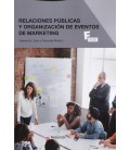 RELACIONES PUBLICAS Y ORGANIZACION DE EVENTOS DE MARKETING