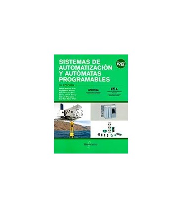 SISTEMAS DE AUTOMATIZACION Y AUTOMATAS PROGRAMABLES 3ED