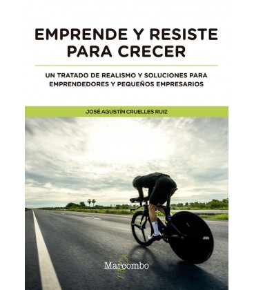 EMPRENDE Y RESISTE PARA CRECER