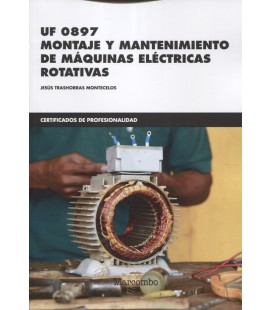MONTAJE Y MANTENIMIENTO DE MAQUINAS ELECTRICAS ROTATIVAS