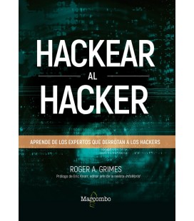 HACKEAR AL HACKER APRENDE DE LOS EXPERTOS QUE DERROTAN A LOS HACKERS