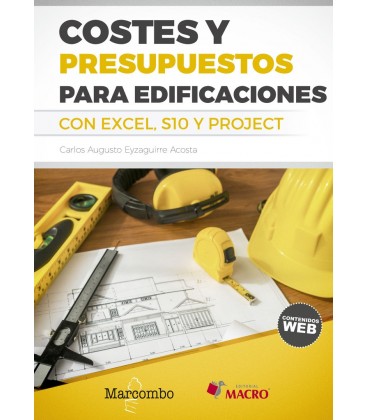 COSTES Y PRESUPUESTOS PARA EDIFICACIONES CON EXCEL 2010 S10 PROJECT 20