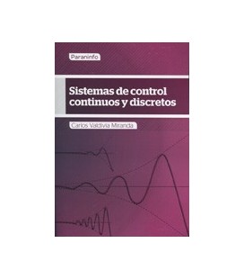 SISTEMAS DE CONTROL CONTINUOS Y DISCRETOS