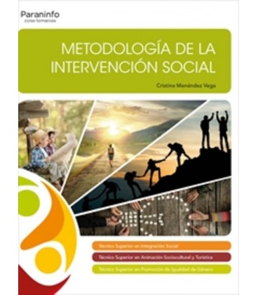 METODOLOGIA DE LA INTERVENCION SOCIAL CFGS