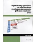ORGANIZACION Y OPERACIONES CON HOJAS DE CALCULO UF0328