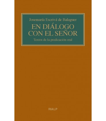 EN DIALOGO CON EL SEÑOR