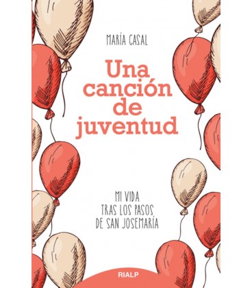 UNA CANCION DE JUVENTUD
