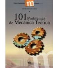 101 PROBLEMAS DE MECANICA TEORICA