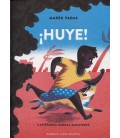 HUYE!