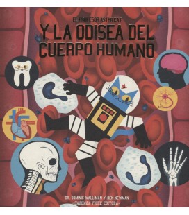 PROFESOR ASTRO CAT Y LA ODISEA DEL CUERPO HUMANO