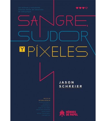 SANGRE SUDOR Y PIXELES
