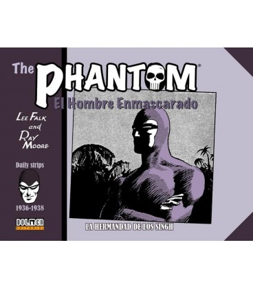 THE PHANTOM EL HOMBRE ENMASCARADO LA HERMANDAD DE LOS SINGH