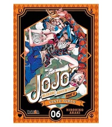 JOJO S BIZARRE ADVENTURE PART V 06 VENTO AUREO