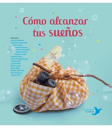 COMO ALCANZAR TUS SUEÑOS