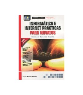 INFORMATICA E INTERNET PRACTICAS PARA NOVATOS