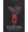 SR HIGGINS VUELVE A CASA