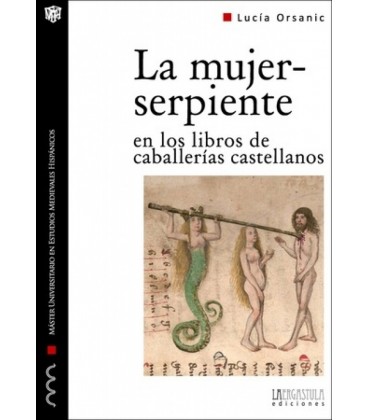 MUJER-SERPIENTE EN LOS LIBROS DE CABALLERIA CASTELLANOS